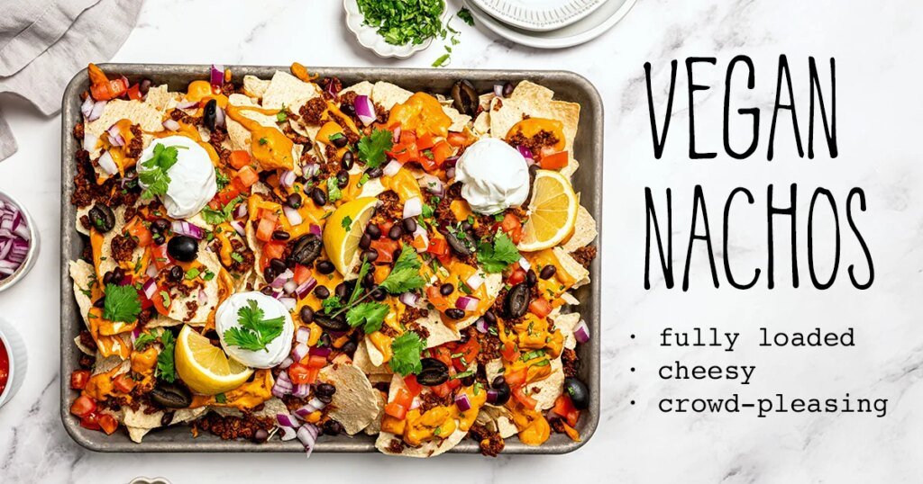 Vegan Nachos | It Doesn’t Taste Like Chicken
