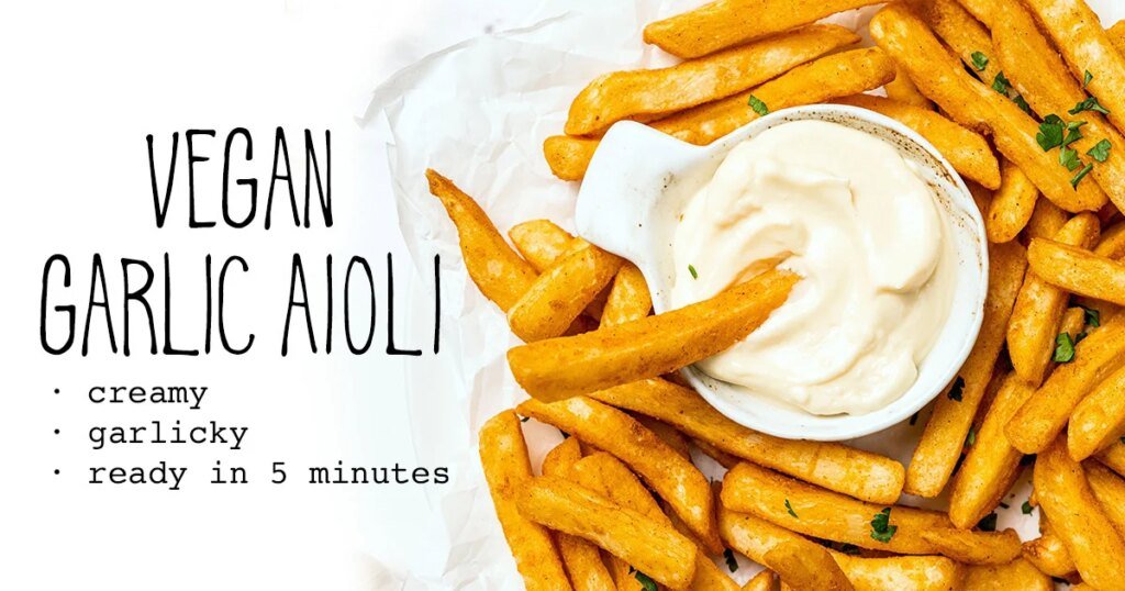 Garlic Aioli (Creamy & Vegan)