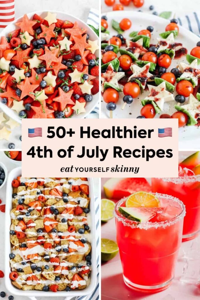 50 Healthy 4th of July Recipes