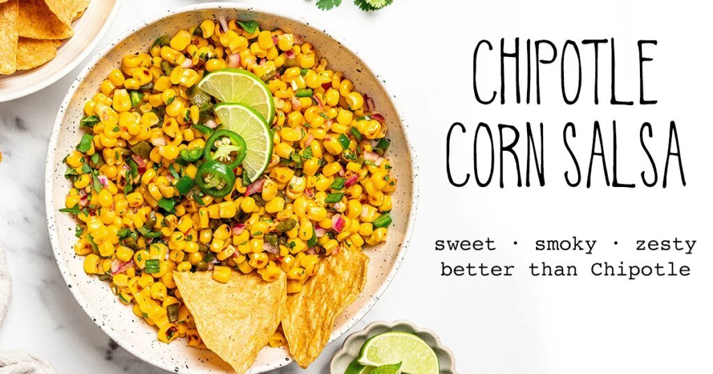 Corn Salsa (Chipotle Copycat) | It Doesn’t Taste Like Chicken Corn Salsa (Chipotle Copycat) | It Doesn’t Taste Like Chicken