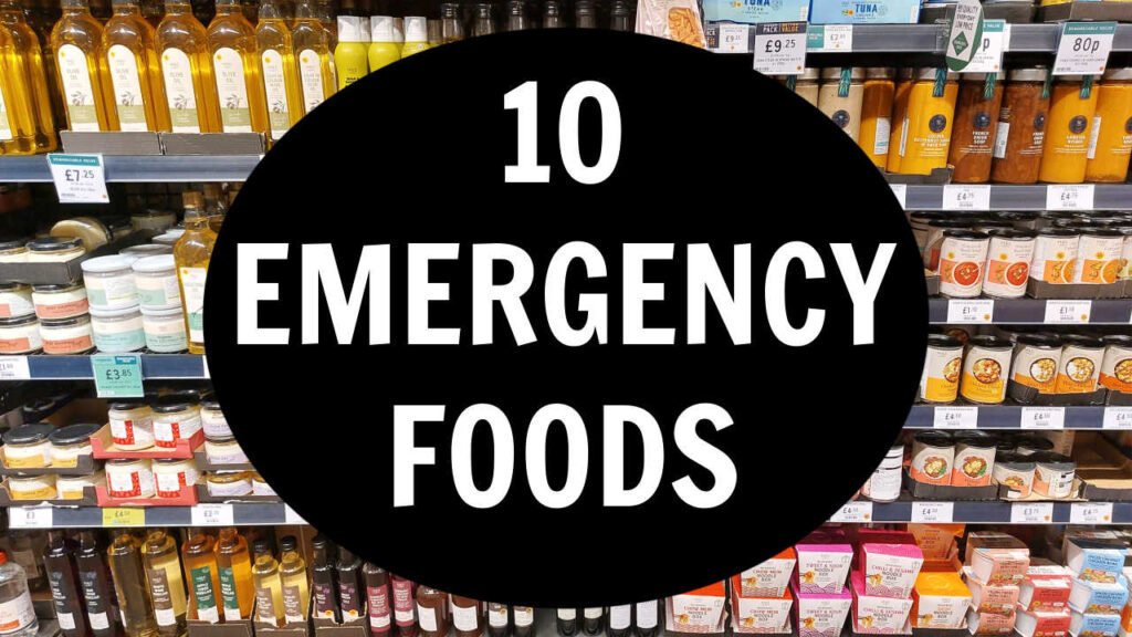 10 Emergency Foods to Keep at Home (Free Printable)
